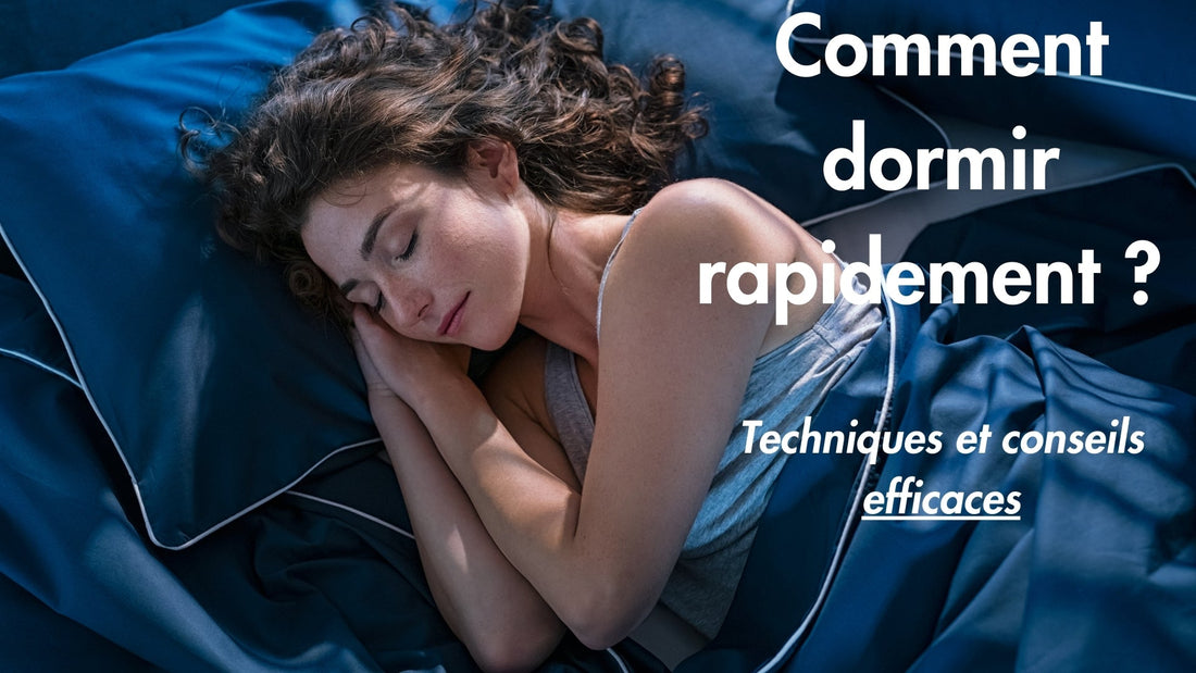 Comment dormir rapidement : techniques et conseils efficaces